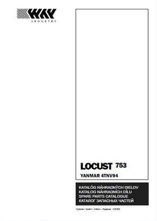 Spare parts catalogue for mini loader Locust 753 with engine Yanmar 4TNV94