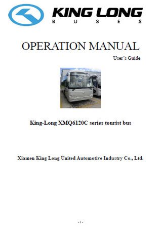 Owners manual for bus King Long XMQ6120C